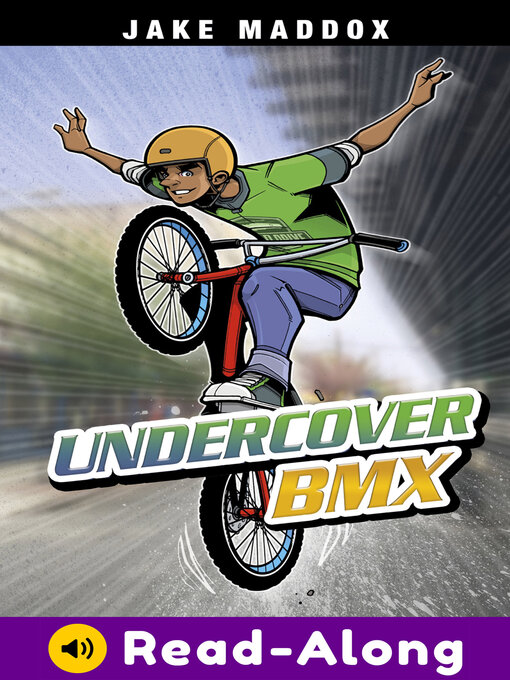 Title details for Undercover BMX by Jake Maddox - Available